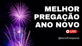 MELHOR PREGAÇÃO PARA SEU ANO NOVO - CONSELHOS PARA 2025 ABENÇOADO #anonovo #2024 #2025