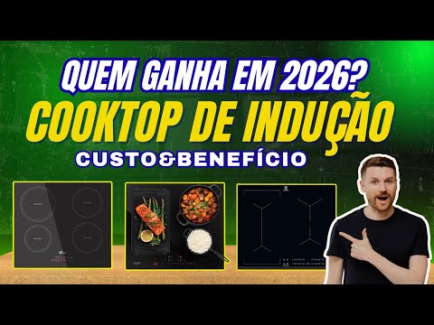 ????‍♂️TOP 3 COOKTOP DE INDUÇÃO MAIS RECOMENDADOS 2026: TESTADO E APROVADO NO CUSTO X BENEFÍCIO