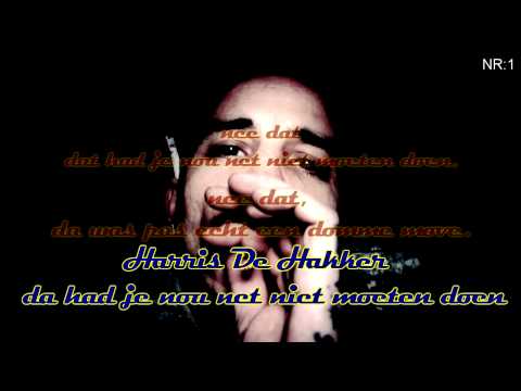 Harris De Hakker - Dat had je net niet moeten doen