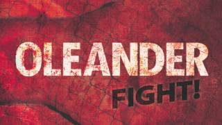 Oleander - FIGHT! (feat Urijah Faber) - OFFICIAL AUDIO