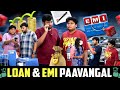 Loan EMI Paavangal Parithabangal