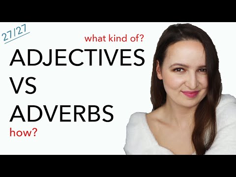 512. ADJECTIVES VS ADVERBS 27/27 | Grow you Vocabulary