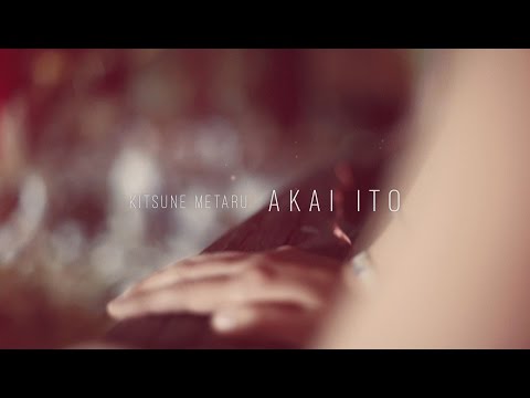 KITSUNE METARU『AKAI ITO』Official MV