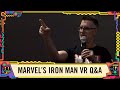 Marvel's Iron Man VR Q&A LIVE from SDCC 2019!