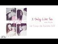 [ ENG Sub/Pinyin ] Le Coup de Foudre OST | I Only Like You - Hu Xia | 我只喜欢你