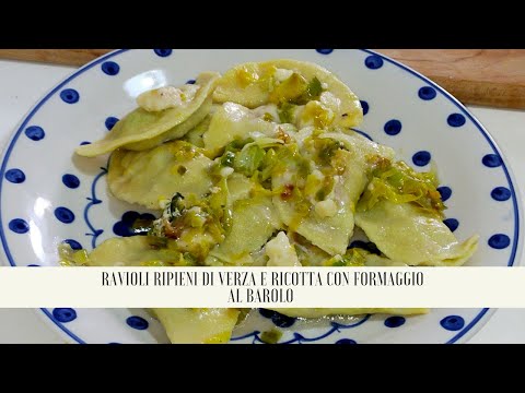 ravioli ripieni di ricotta e verze con formaggio al barolo ricetta ravioli con ricotta e verze