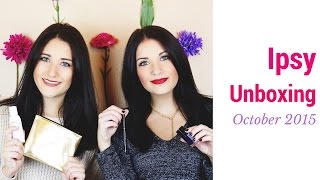 Ipsy Unboxing | October 2015