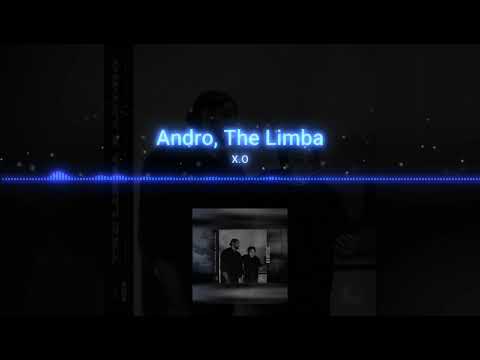 The Limba & Andro - X.O