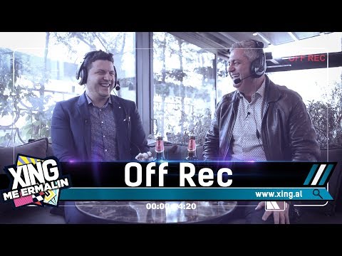 Xing me Ermalin - Dritan Shakohoxha (Off Rec)