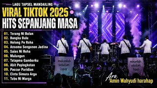 Download lagu LAGU TAPSEL MANDAILING 2026 🔥 VIRAL TIKTOK • HITS SEPANJANG MASA | Live Band Modern mp3