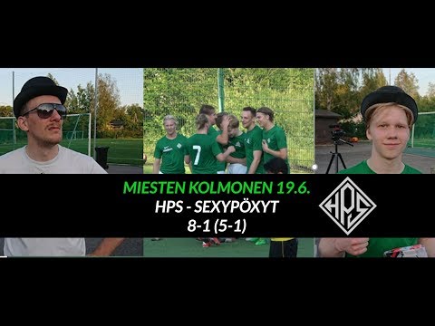 KOOSTE: HPS Miehet 8 - 1 SexyPöxyt, 20.6. + haastattelu - HPS TV