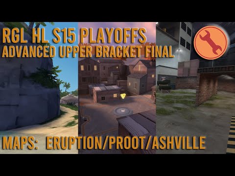 [TF2] Upper Bracket Final - RGL Advanced Highlander Match - Eruption/Proot/Ashville - Engineer