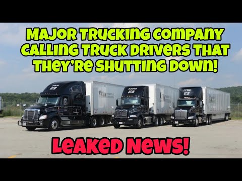 Major Trucking Company Calling Truck Drivers That They’re Shutting Down! Please Share!