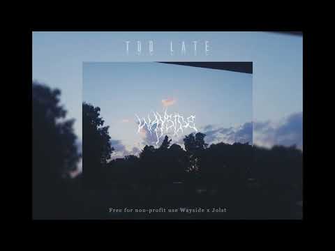 Midwest emo x Guardin x Caspr type beat - "too late" (Prod. Wayside x Jolst)
