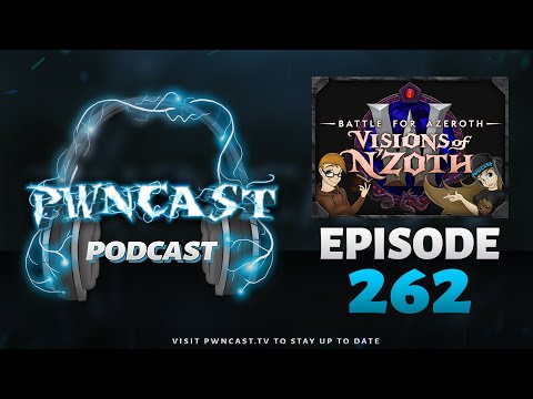 Episode 262 "Enter the Dragon: World of Warcraft Podcast