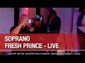 Soprano - Fresh Prince - Live - C'Cauet sur NRJ - C’Cauet sur NRJ