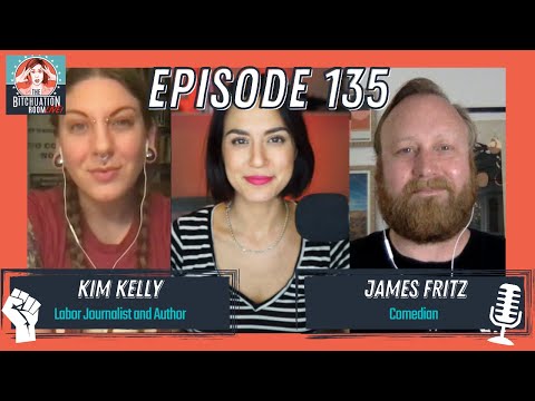 Fighting Like Hell with Kim Kelly & James Fritz (Ep 135)