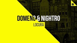 Domeno & Nightro - Locura