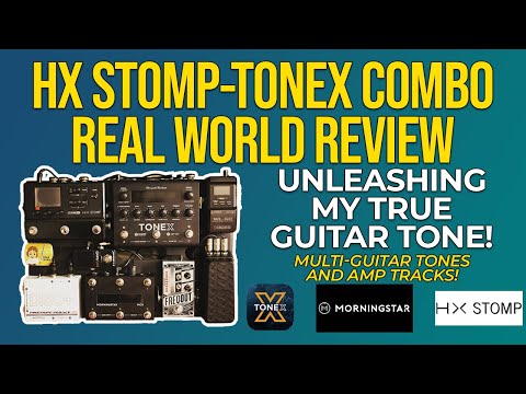My HX Stomp-Tonex Combo Real World Review! Unleashing my True Guitar Tone!