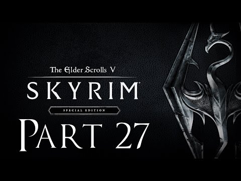 Skyrim: Special Edition Gameplay Part 27 - "Throat of the World" - Walkthrough (PC PS4 XBOX HD)