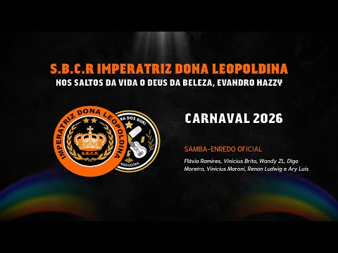IMPERATRIZ DONA LEOPOLDINA 2026 | SAMBA-ENREDO OFICIAL (ÁUDIO E LETRA) 🧡🌈