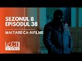 PROMO LECȚII DE VIAȚĂ Sez 8 Ep 38 Mai Tare Ca N Filme