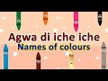 Learn Colours in Igbo Language- Agwa | Igbo Rhymes for kids, Igbo carton for kids