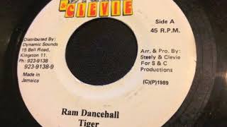 Tiger - Ram Dancehall - Steely &amp; Clevie