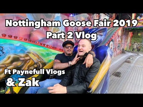 Nottingham Goose Fair Pt 2 Vlog 2019 | Ft Paynefull Vlogs and Zak!! Slothy Vlogs