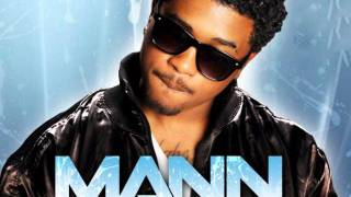 Mann Feat. Iyaz &amp; Snoop Dogg -- Return Of The Mack