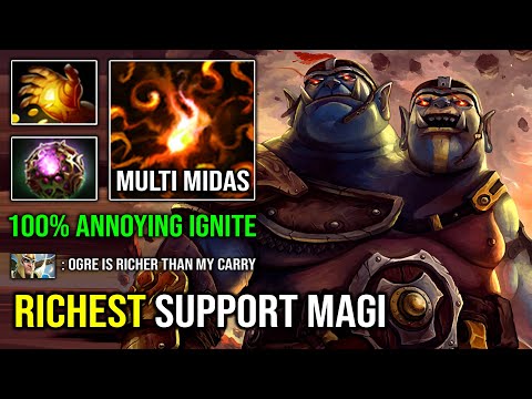 When a Support Ogre Magi is Richer Than Your Carry 100% Annoying Ignite OP Slow Multi Midas Dota 2