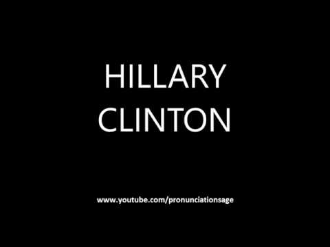 How to pronounce Hillary Clinton