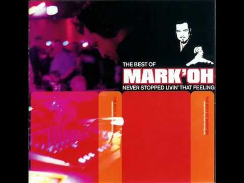 Mark 'Oh - Never Stop That Feeling 2001