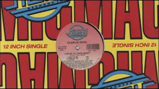 Charlie Rock - Listen to Your Heart (Freestyle 1991)