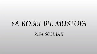 Download lagu Risa Solihah - Ya Robbi Bil Mustofa (Lyrics) mp3 Download lagu Risa Solihah - Ya Robbi Bil Mustofa (Lyrics) mp3