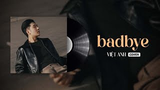 Download lagu BadBye (Piano Version) - WEAN | Việt Anh Cover (MV Lyric) mp3 Download lagu BadBye (Piano Version) - WEAN | Việt Anh Cover (MV Lyric) mp3