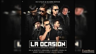 La Ocasión Remix - De La Ghetto, Arcargel, Ozuna, Anuel,Balvin, Farruko | Preview Nicky Jam