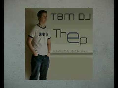 TBM DJ The EP Volume 1 Promo Video