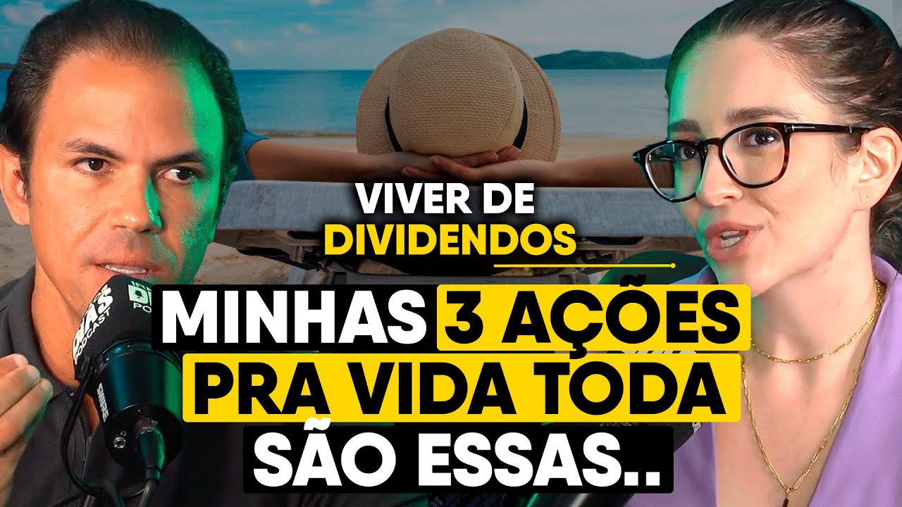 3 AÇÕES PARA SE APOSENTAR (renda passiva pra sempre) | Louise Barsi