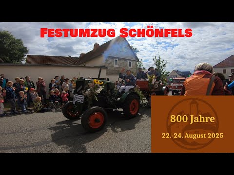 Festumzug 800 Jahre Schönfels 2025