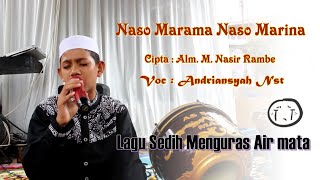 Download lagu Naso Marama Naso Marina | Andriansyah Nst | As Salam Madina | Lagu Tapsel Madina mp3