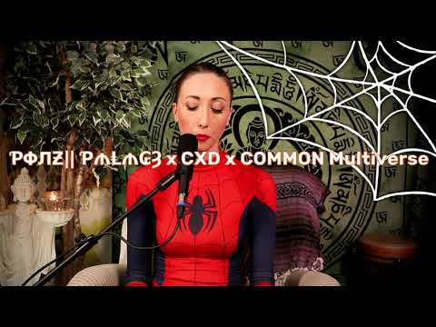 ƤФЛƵǁ Ƥ₼Ⱡ₼₢Ȝ - CXD x COMMON Multiverse Initiative