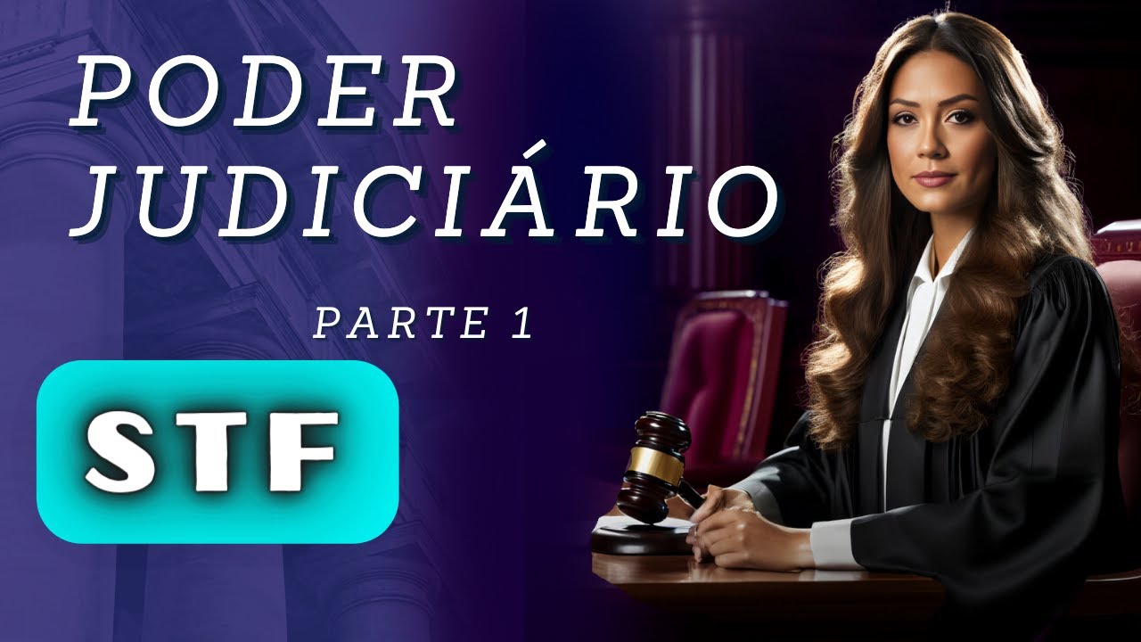 AULA Poder Judiciário - STF - Parte 1 - Direito Constitucional | Prof Adriane Fauth