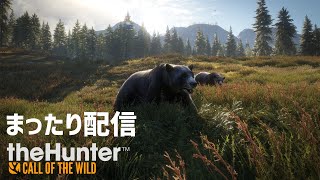【theHunter: Call of the Wild】まったりと配信します。【2020/05/17】