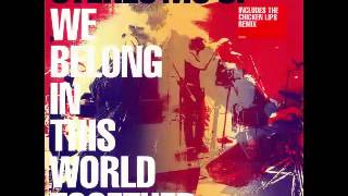 Stereo MC's - We Belong In This World Together