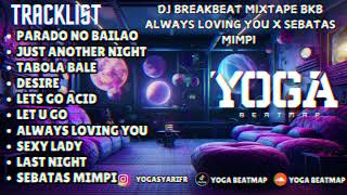 Download lagu DJ BREAKBEAT MIXTAPE BKB ALWAYS LOVING YOU X SEBATAS MIMPI BREAKBEAT KEJUT BAHU ( BKB ) GEN Z VOL 11 mp3