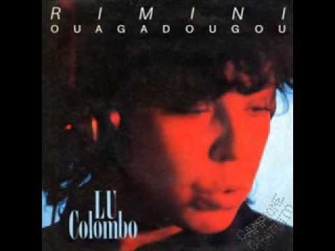 LU COLOMBO - Rimini-Ouagadougou (1985) *[Audio HQ]*
