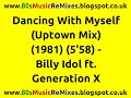 Dancing With Myself (Uptown Mix) - Billy Idol ft Generation X | 80s Rock Classics | 80s Rock Anthems