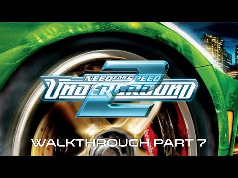 NFS Underground 2 Walkthrough Part 7