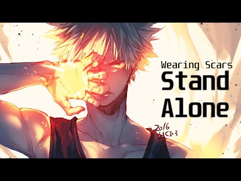 Nightcore → Stand Alone || Wearing Scars || Hard Rock